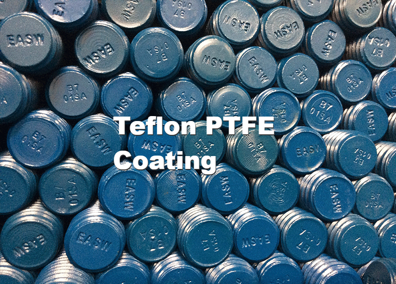 Teflon PTFE Coating